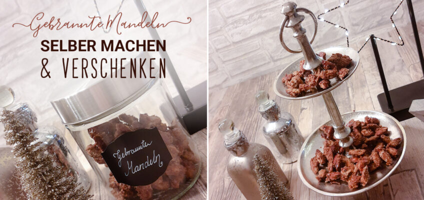 DIY | Gebrannte Mandeln selber machen | Creative-Material